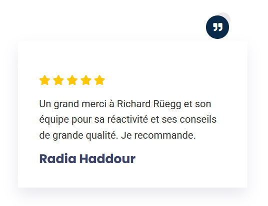 Testimonial card with five gold stars, French praise for Richard Rüeg and his team, ending with the signature Radia Haddour.